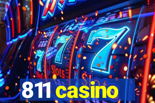 811 casino